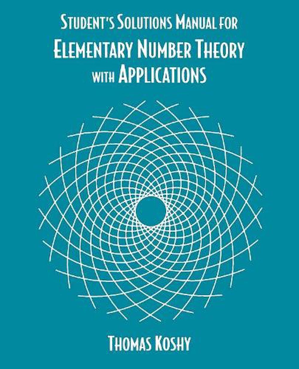 Elementary Number Theory with Applications, Student Solutions Manual by
