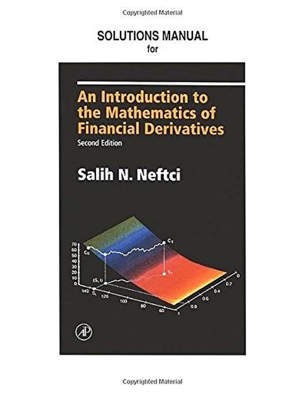 Solution Manual for An Introduction to the Mathematics of Financial Derivatives, 9780125153935