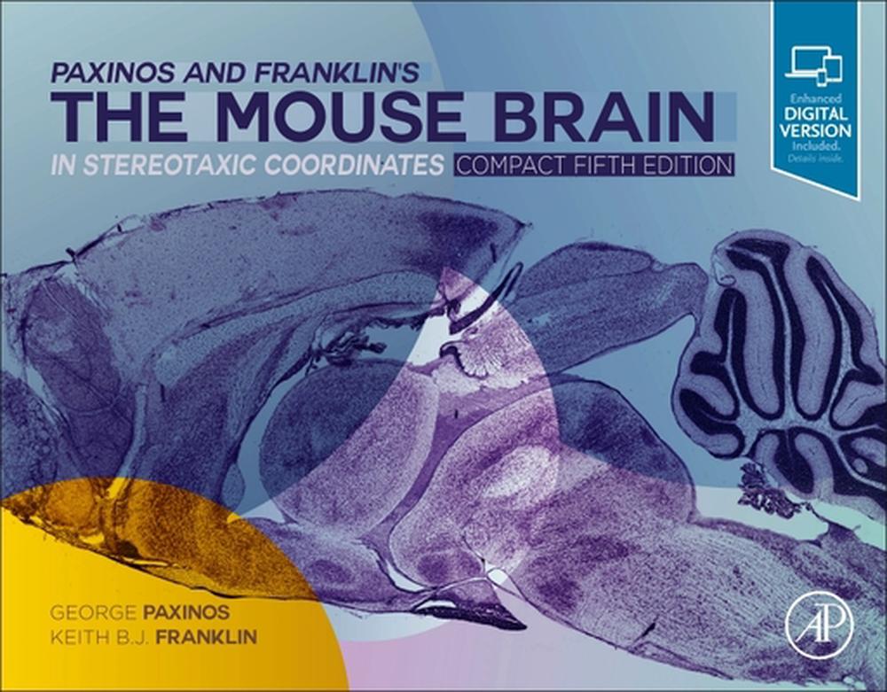 Paxinos and Franklin's the Mouse Brain in Stereotaxic Coordinates, Compact The 9780128161593 eBay