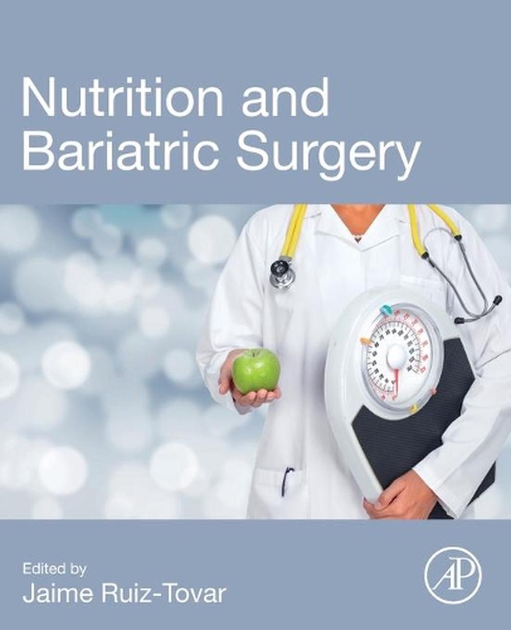 Nutrition and Bariatric Surgery by Ruiz-Tovar (English) Paperback Book ...