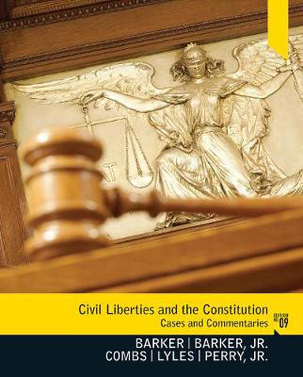 civil-liberties-and-the-constitution-cases-and-commentaries-by-lucius