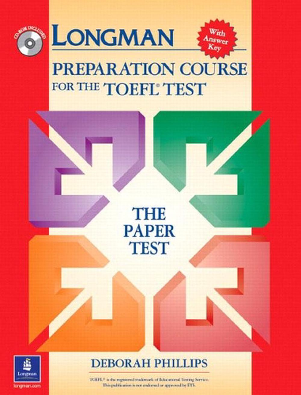 Longman Preparation Course for the TOEFL Test The Paper Test, with Answer Key b 9780131408838