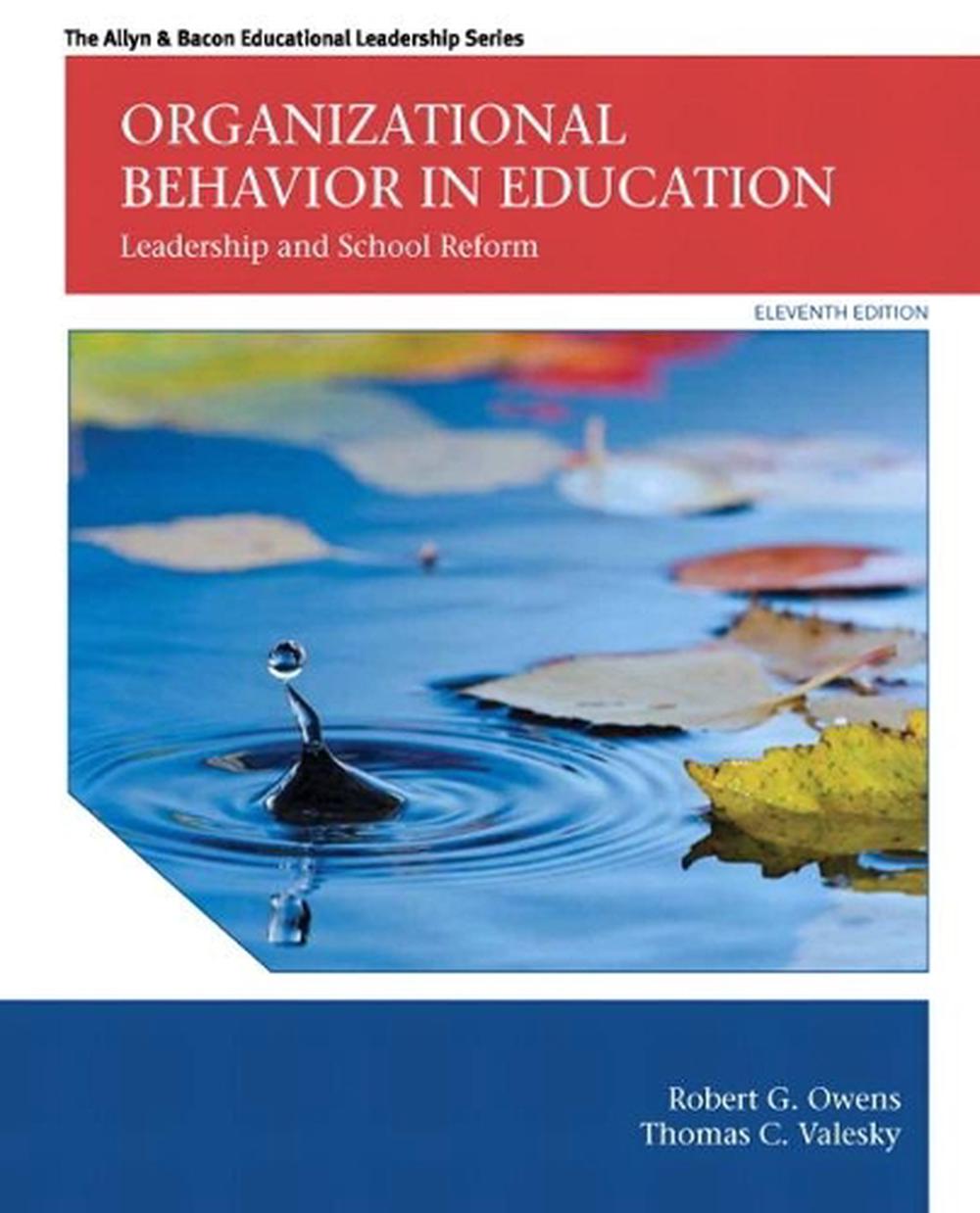 Organizational Behavior in Education Leadership and