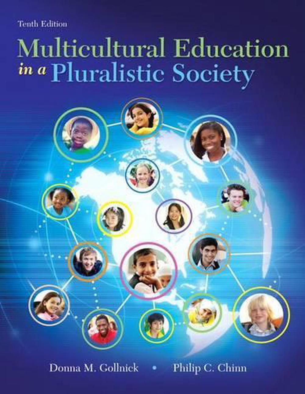 Multicultural Education in a Pluralistic Society, Enhanced Pearson Etext with Lo 9780134054674