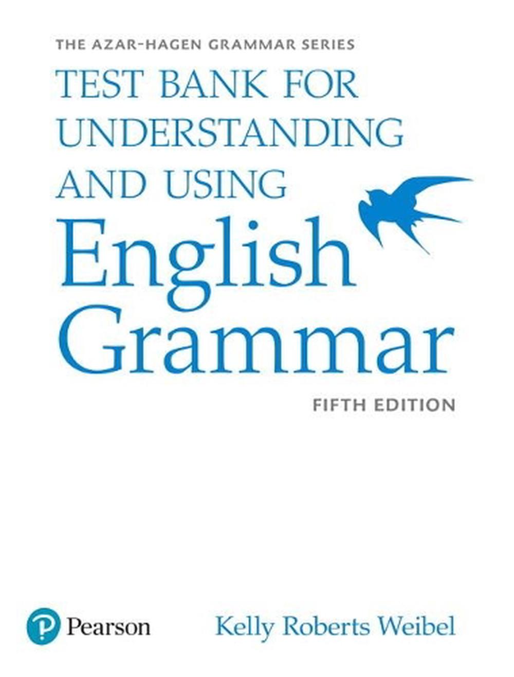 Understanding and Using English Grammar, Test Bank