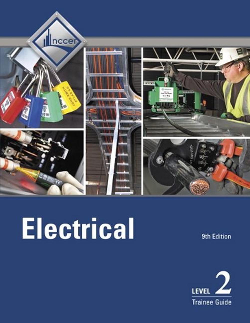 Electrical Level 2 Trainee Guide (hardback) by Nccer Paperback Book