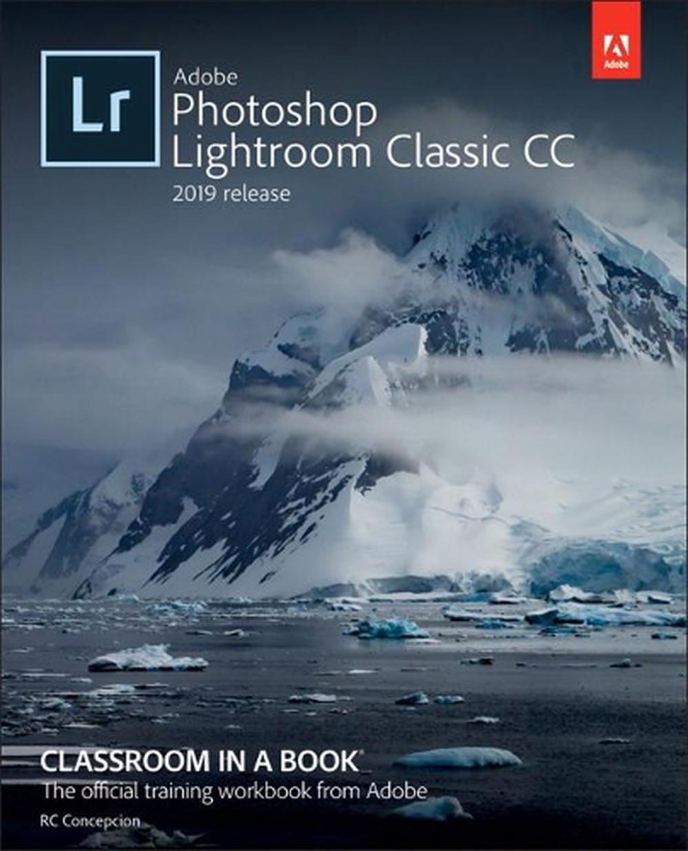 the adobe photoshop lightroom classic cc book