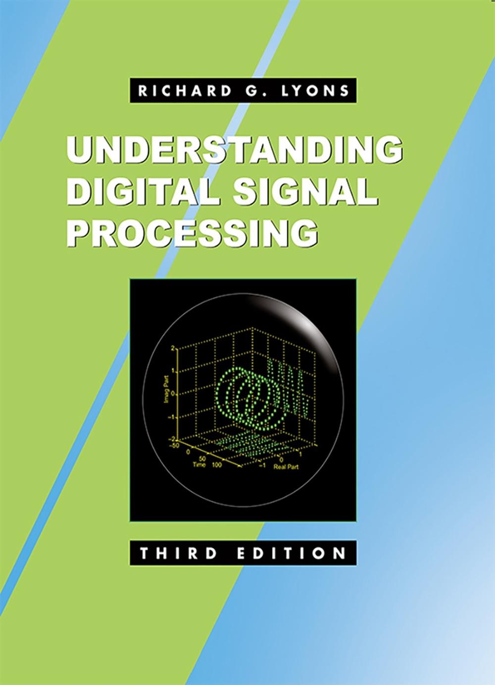 Understanding Digital Signal Processing: United States Edition by