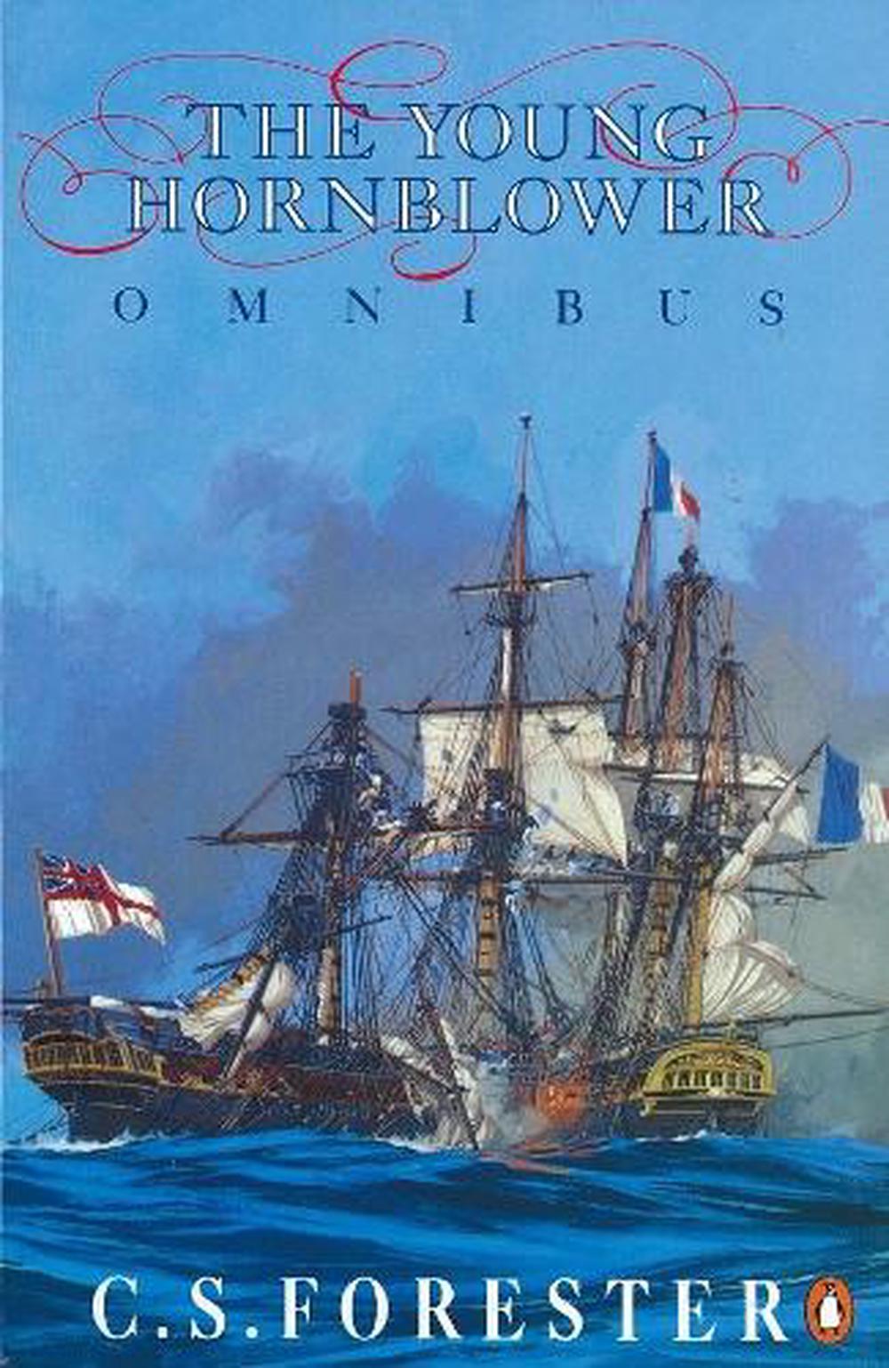 Lieutenant Hornblower by C.S. Forester Lieutenant Hornblower by C.S. Forester