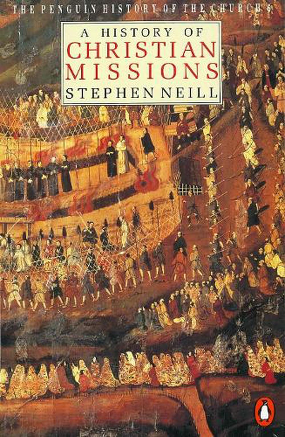 a history of christian missions by stephen neill pdf