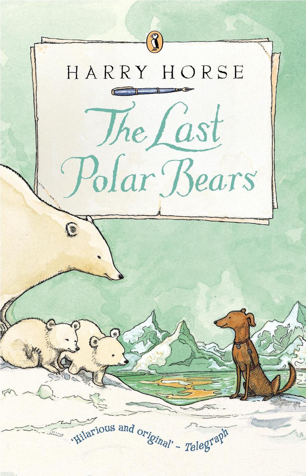 The Last Polar Bears by Harry Horse Paperback Book