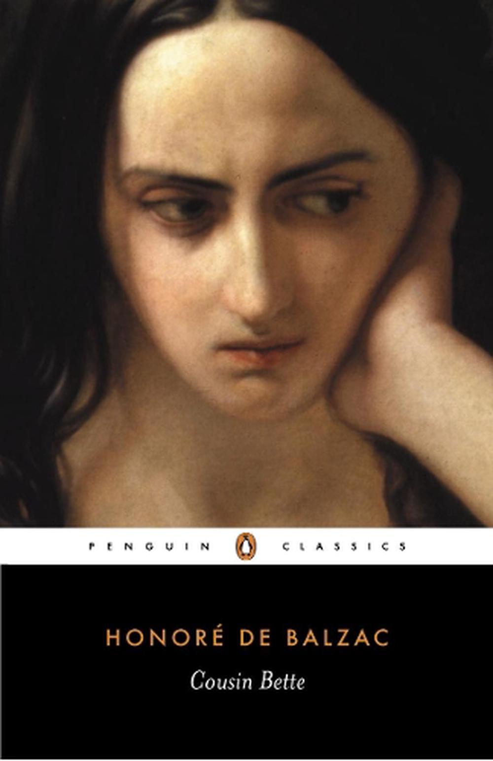 Cousin Bette by Honore De Balzac (English) Paperback Book Free Shipping! 9780140441604 eBay Cousin Bette by Honore De Balzac (English) Paperback Book Free Shipping! 9780140441604 eBay