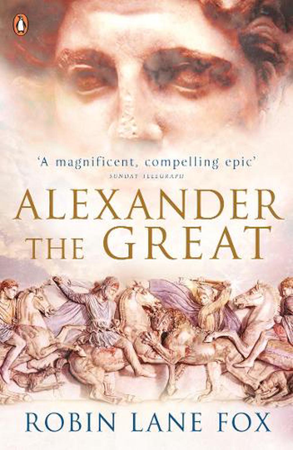 Alexander the Great by Robin Lane Fox (English) Paperback Book Free Shipping! 9780141020761 eBay