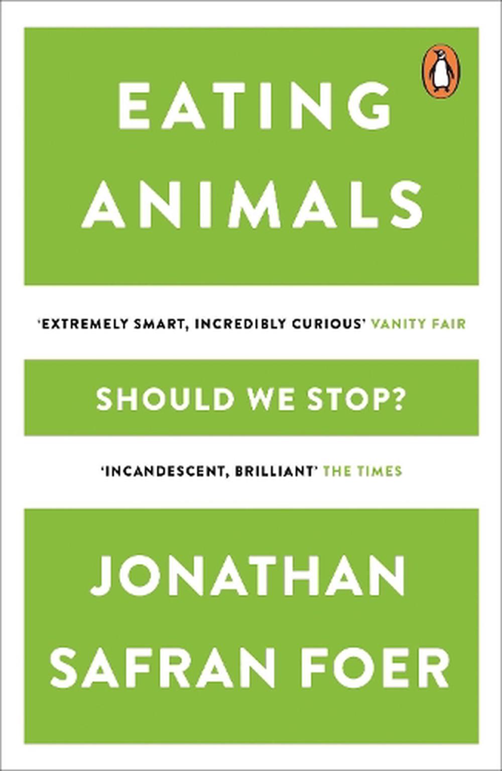 eating animals by jonathan foer