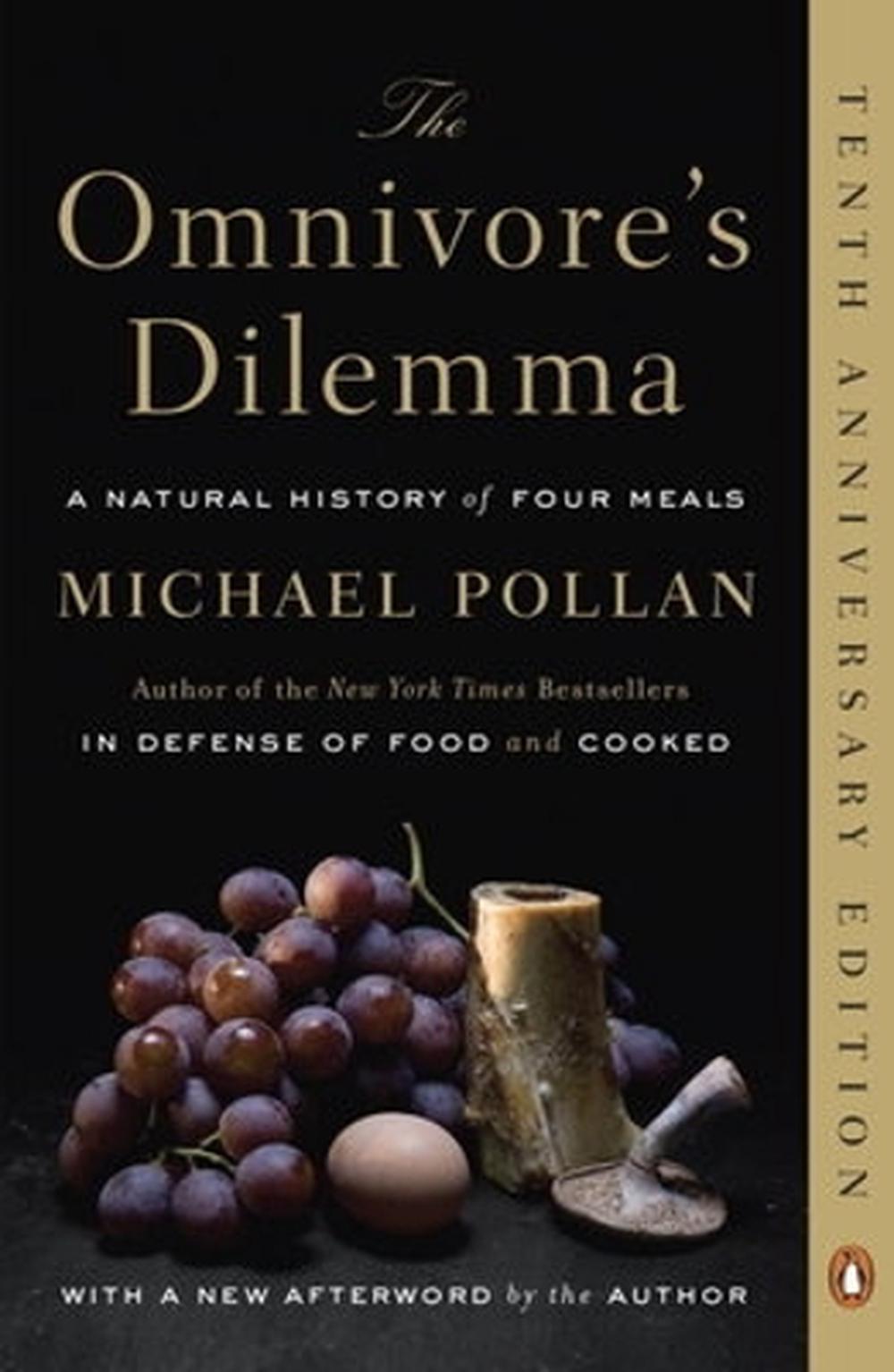 The Omnivores Dilemma A Natural History Of Four Meals By Michael Pollan Engli 9780143038580 4802