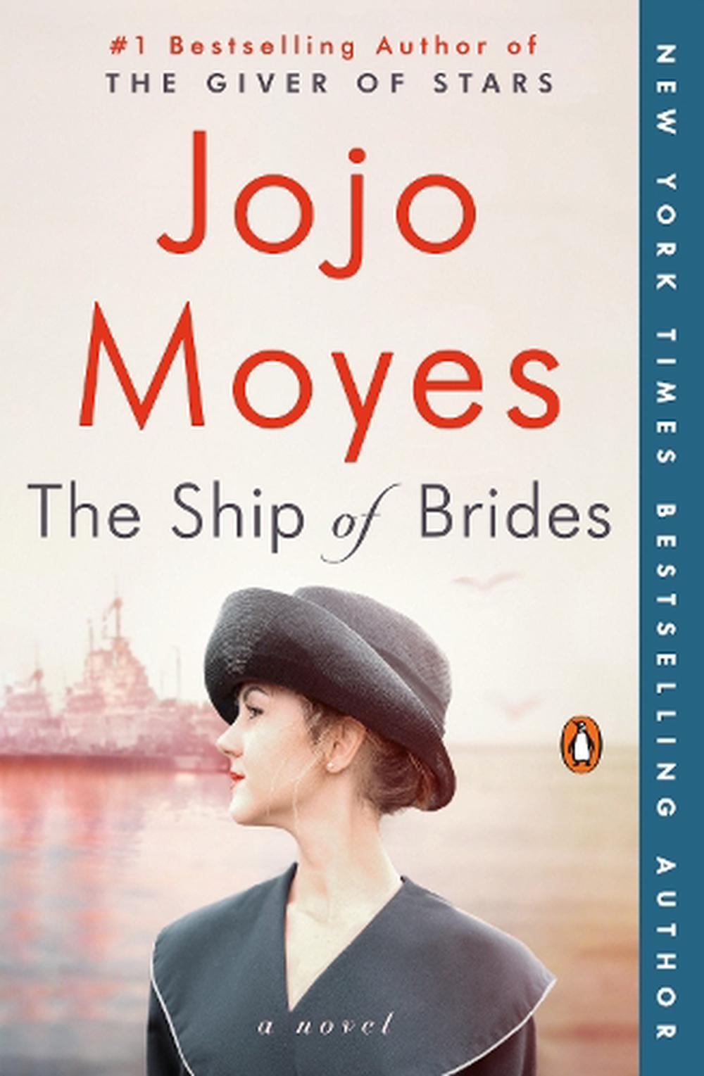 The Ship of Brides by Jojo Moyes (English) Paperback Book