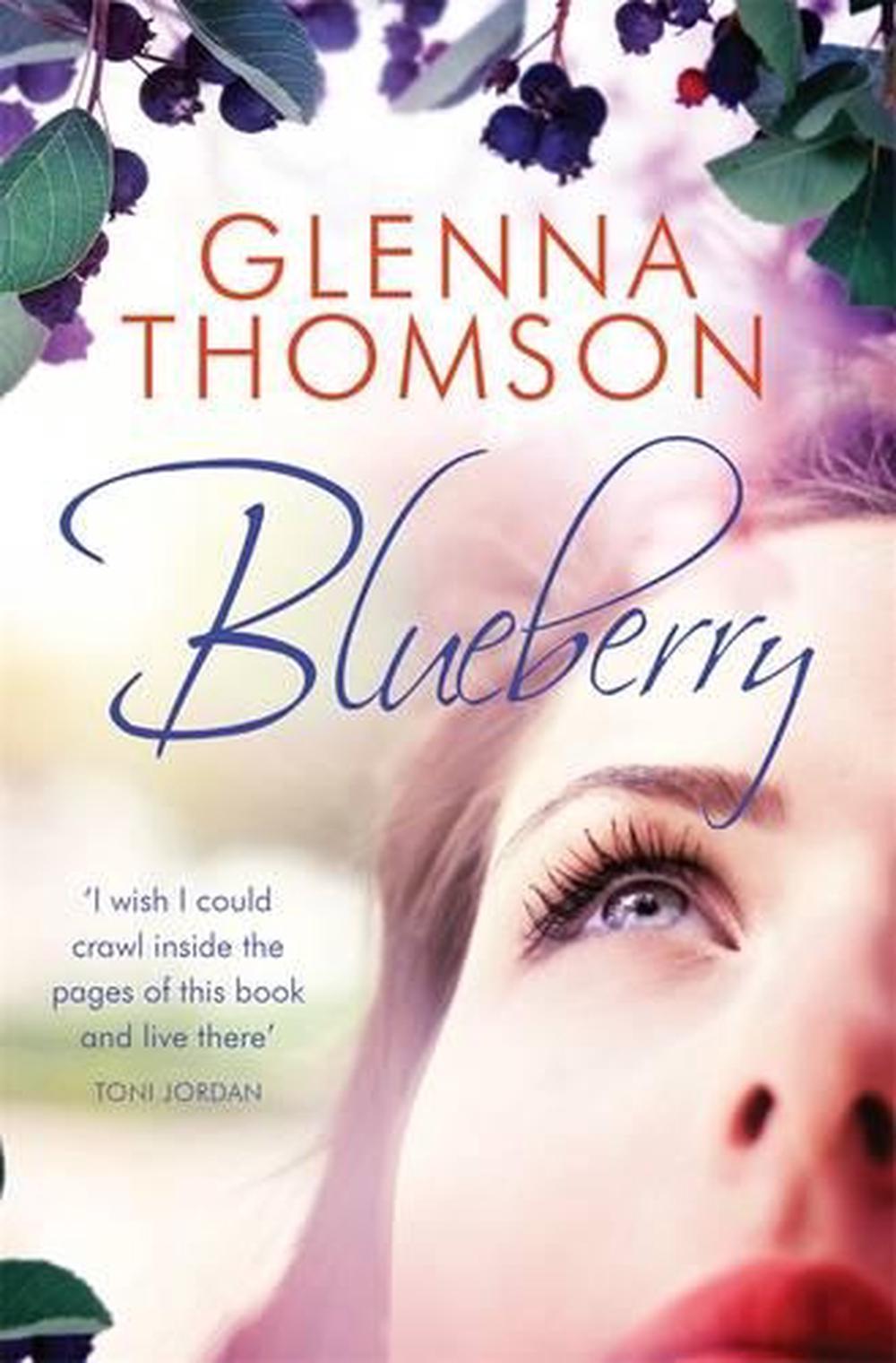 Blueberry by Glenna Thomson (English) Paperback Book Free Shipping