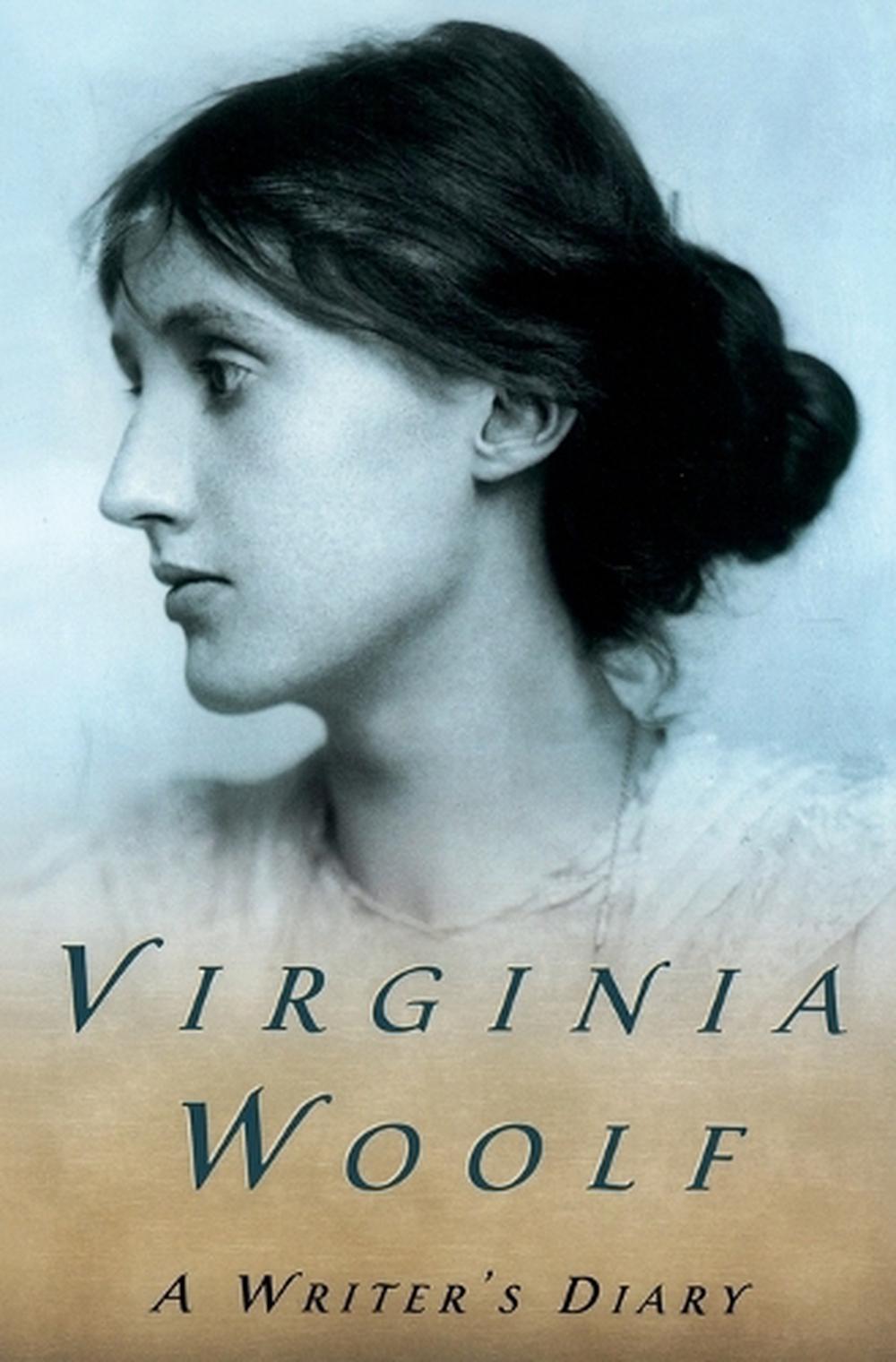 A Writer's Diary Being Extracts from the Diary of Virginia Woolf by