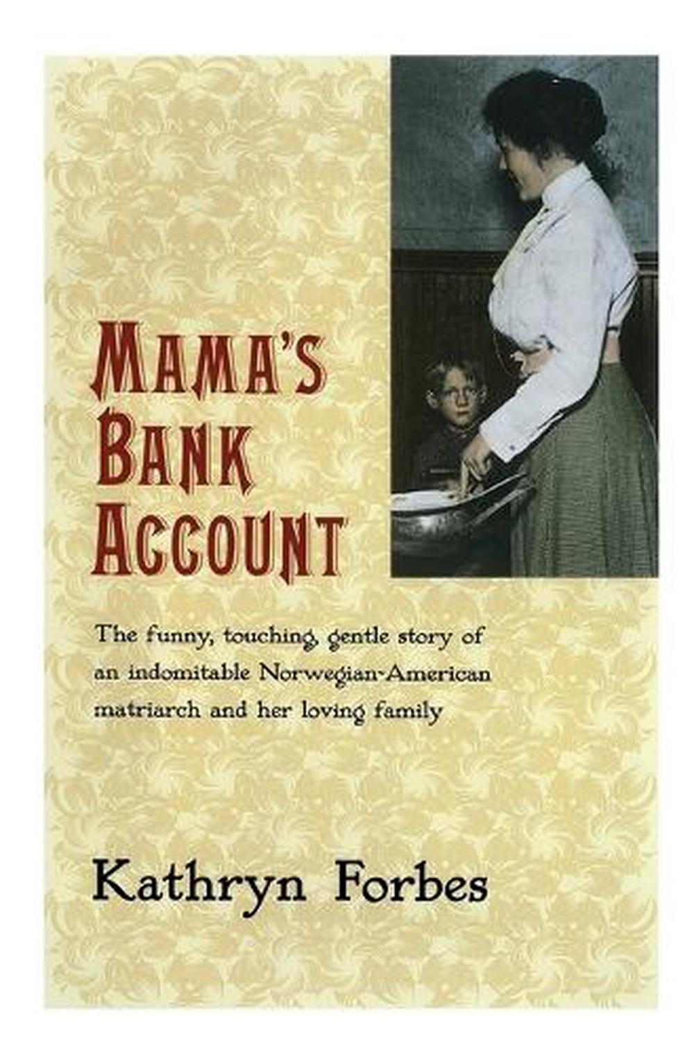 Mama's Bank Account by Kathryn Forbes (English) Paperback Book Free ...