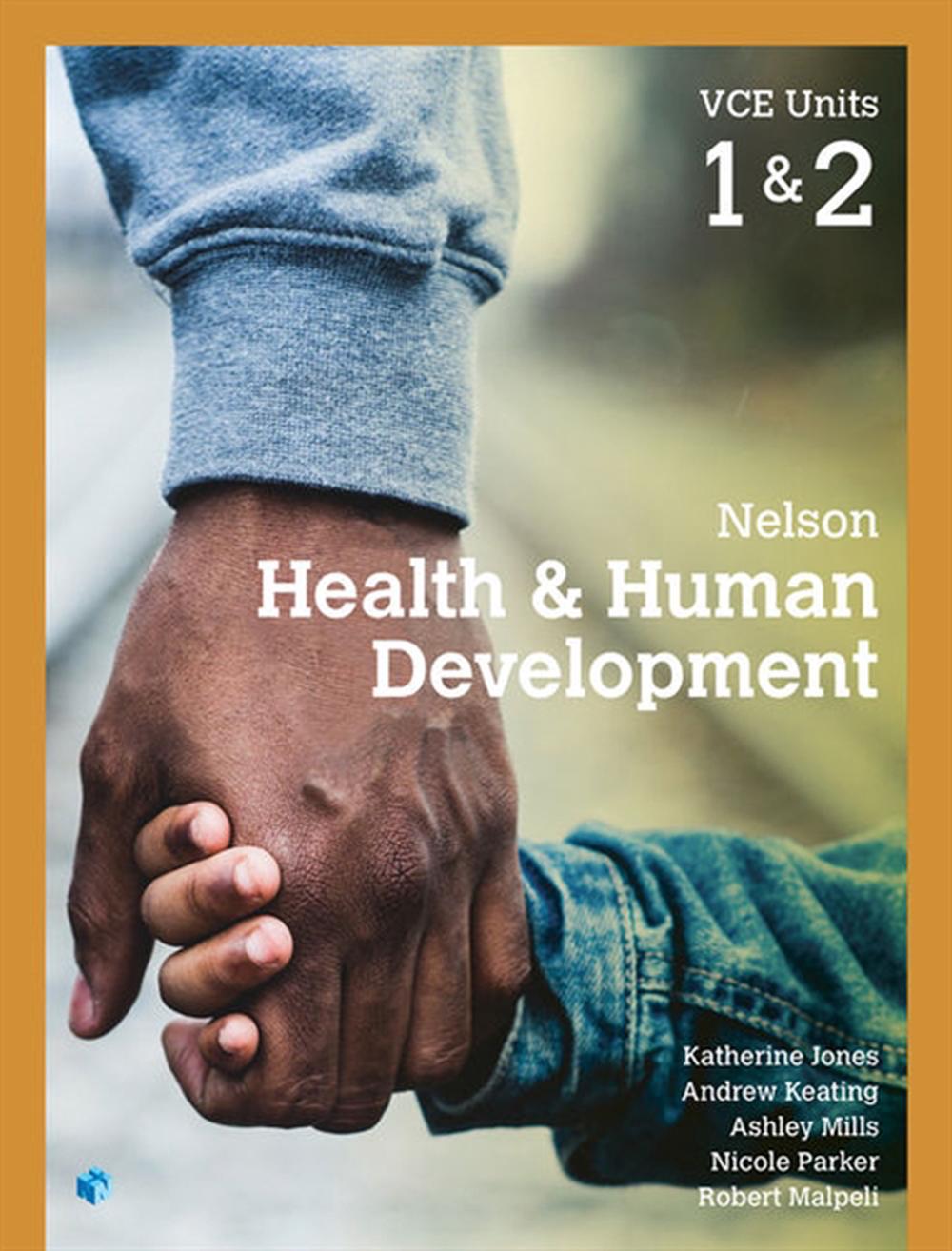 Health And Human Development Study Design Nelson Health & Human Development VCE Units 1 & 2 Student Book with 4