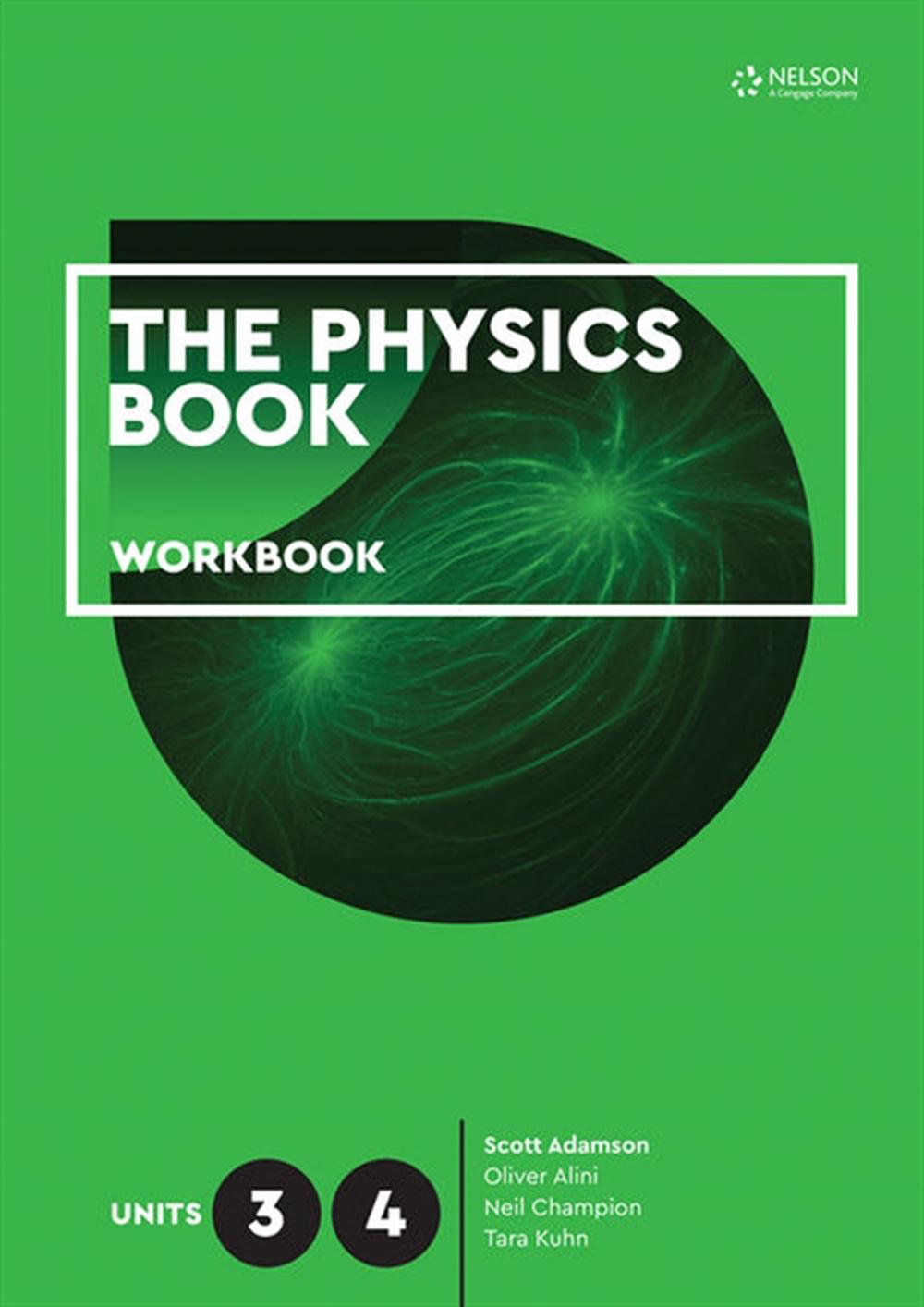 The Physics Book Units 3 And 4 Workbook By Scott Adamson English