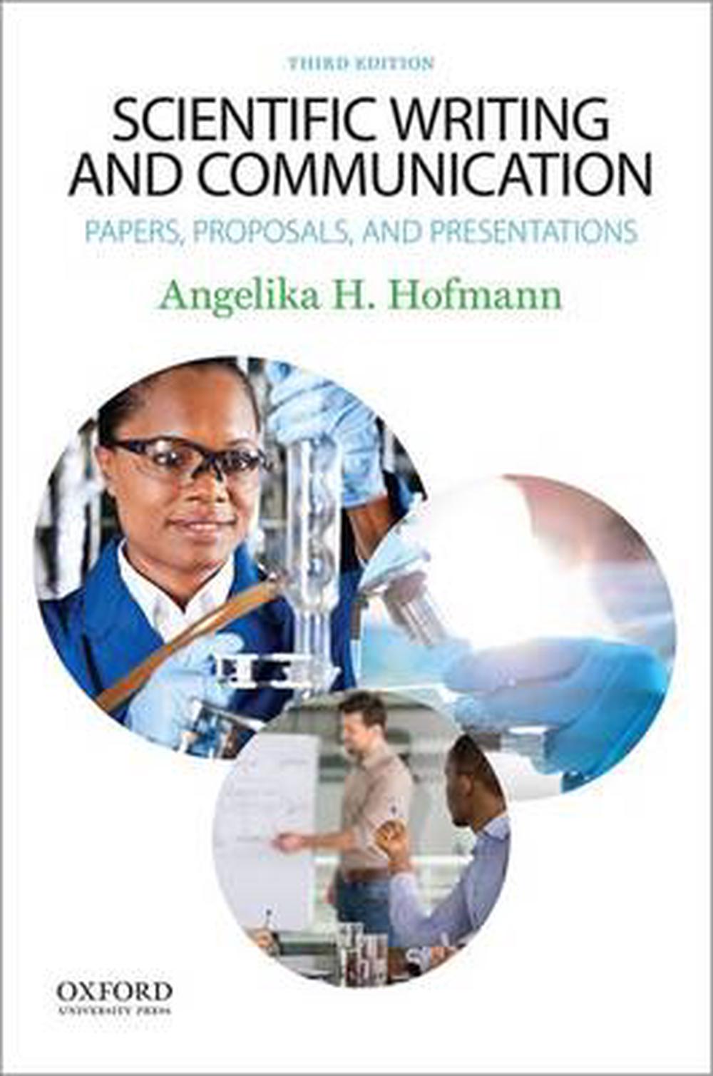 Scientific Writing and Communication: Papers, Proposals, and ...