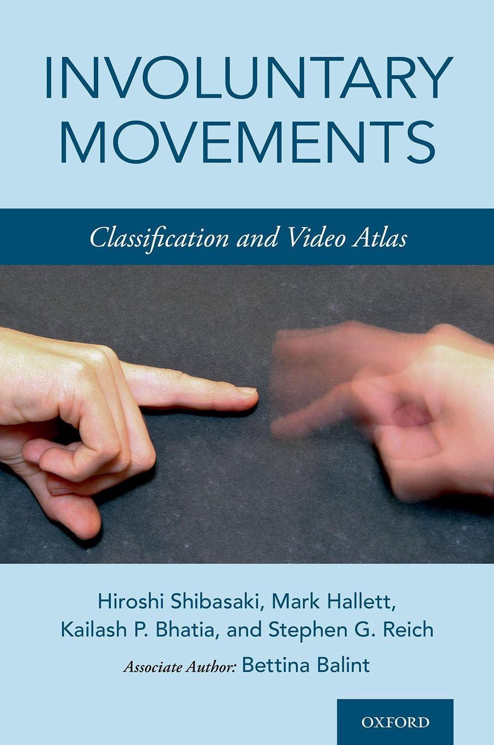 Involuntary Movements Classification And Video Atlas By Hiroshi
