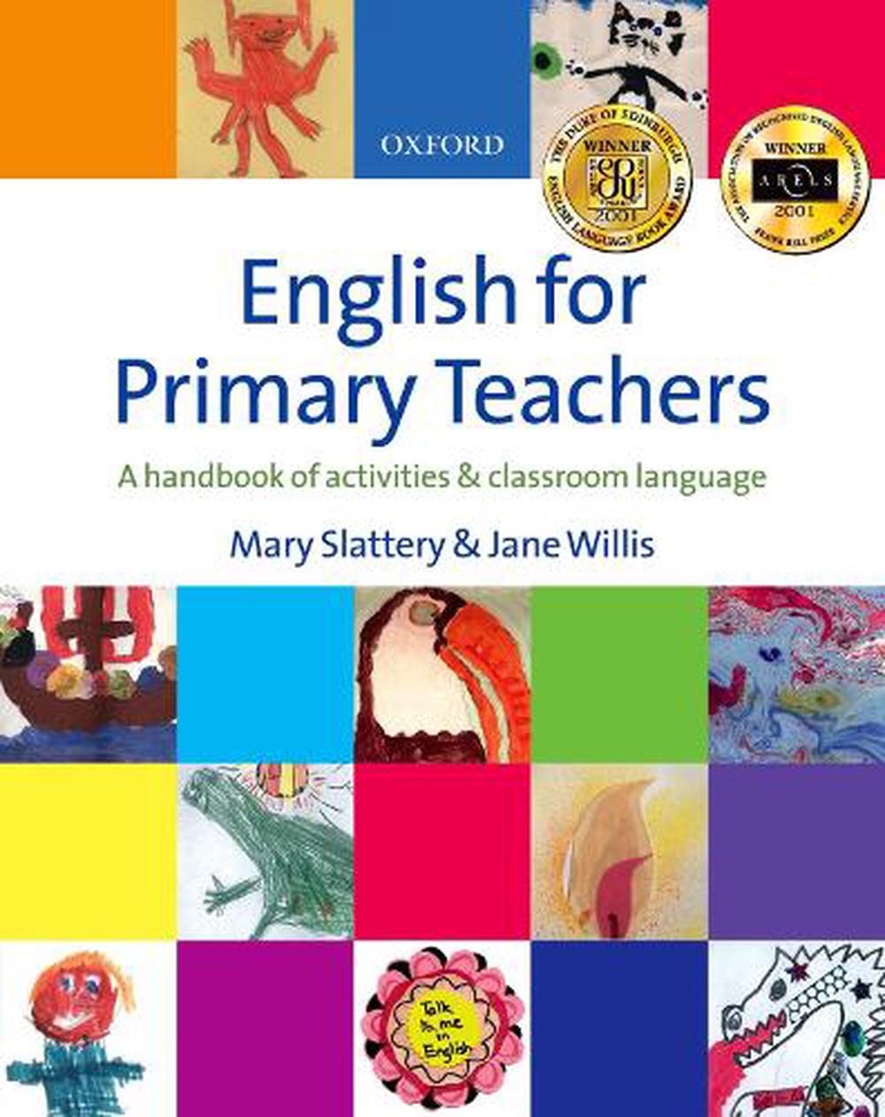 English For Primary Teachers: A Handbook Of Activities & Classroom ...