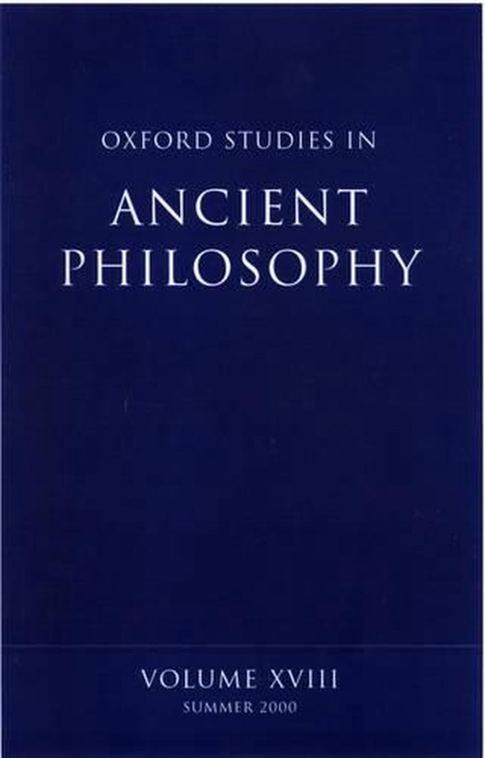 Oxford Studies in Ancient Philosophy Volume XVIII by David Sedley (English) Har 9780198250814