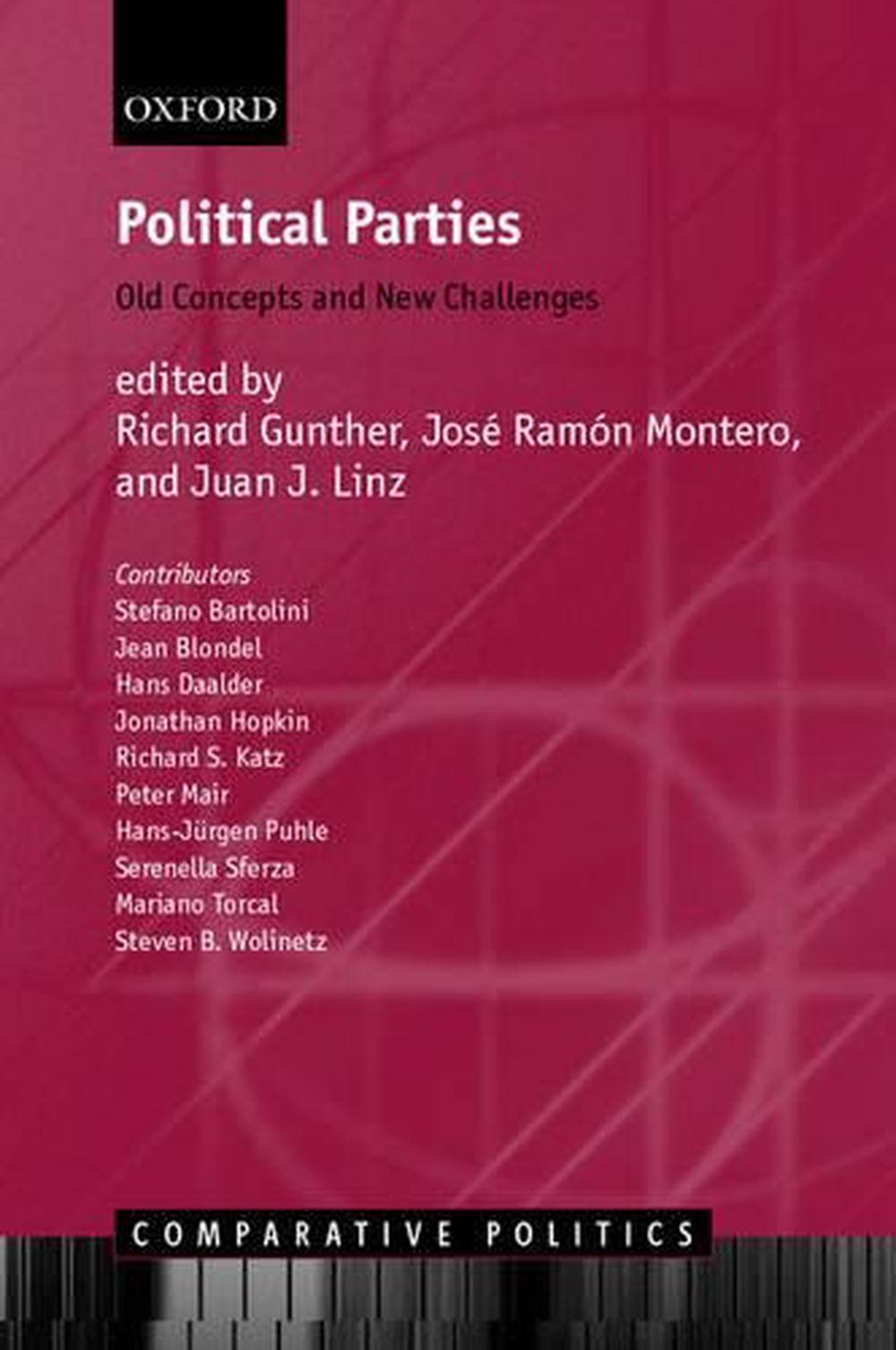 Political Parties Old Concepts and New Challenges by Richard Gunther (English) 9780198296690 eBay
