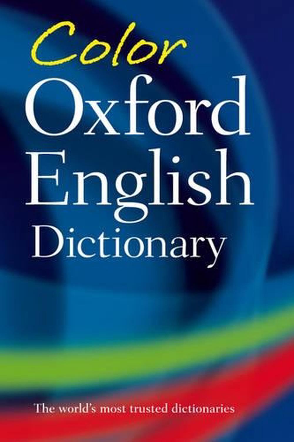 Color Oxford English Dictionary by Oxford Dictionaries (English