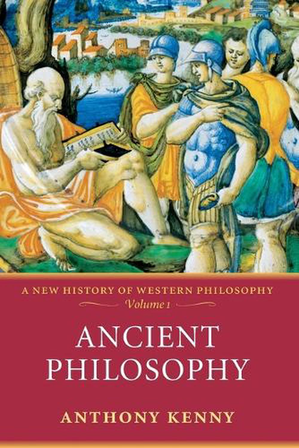 Ancient Philosophy: A New History of Western Philosophy, Volume 1 by ... - 9780198752721