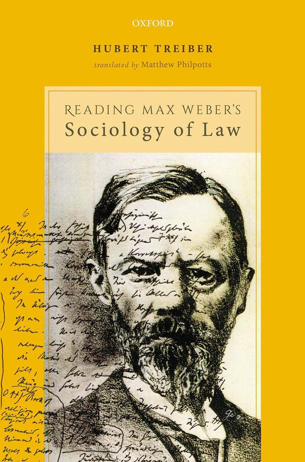 Reading Max Weber�s Sociology of Law by Hubert Treiber (English
