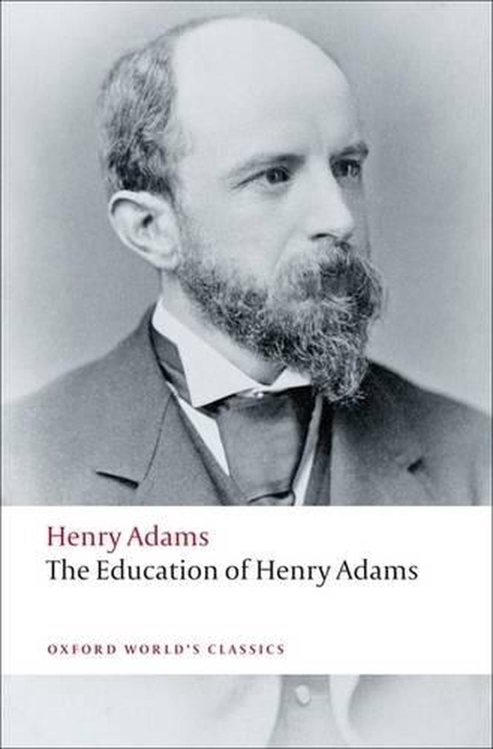 the education of henry adams by henry adams