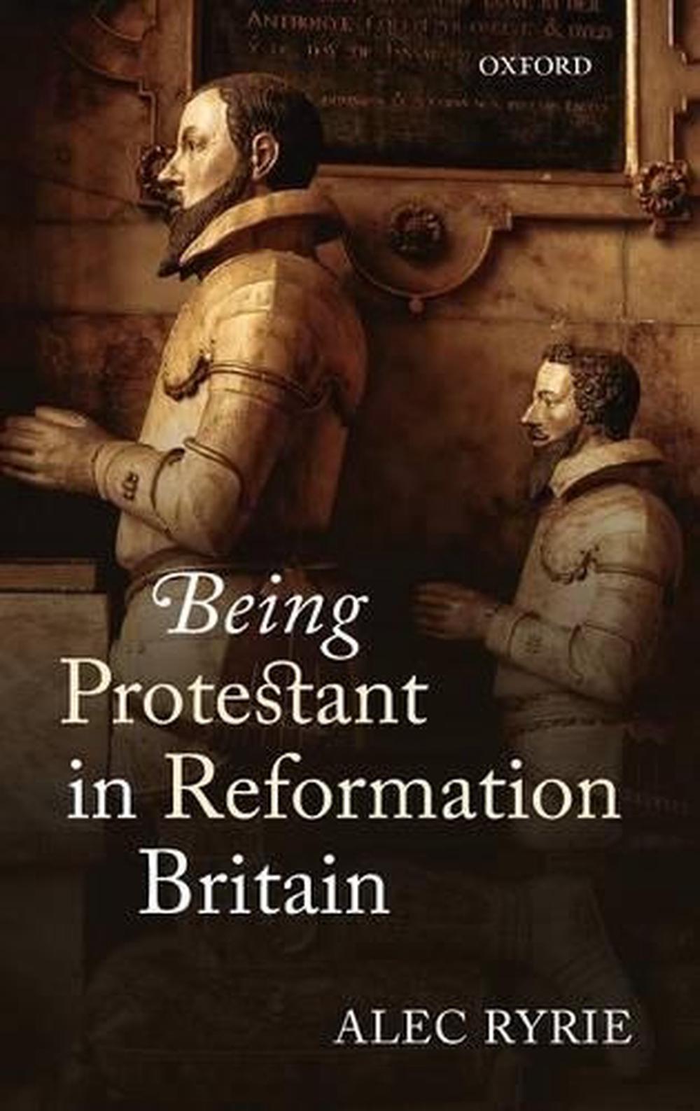 protestants by alec ryrie protestants by alec ryrie