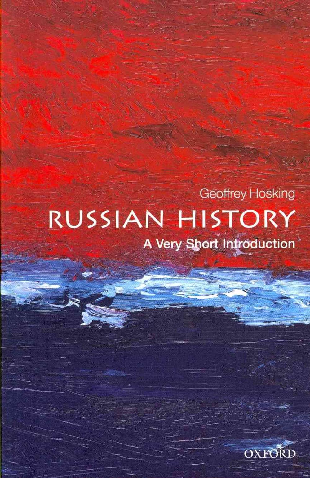 Russian History A Very Short Introduction by Geoffrey Hosking (English) Paperba 9780199580989