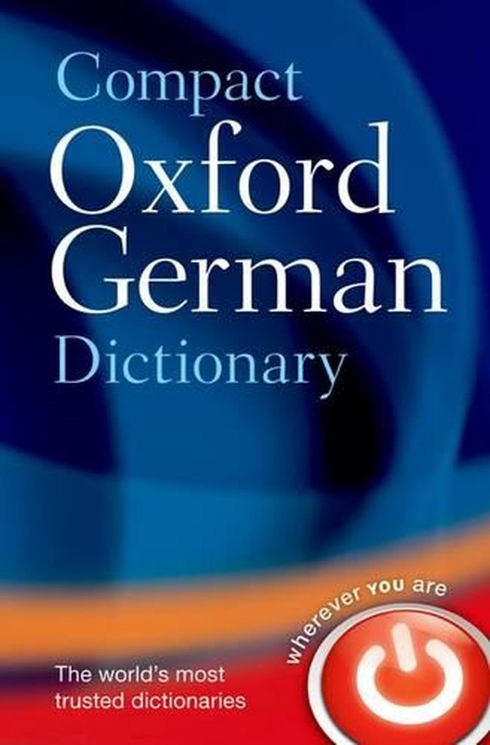 Compact Oxford German Dictionary by Oxford Dictionaries (English) Paperback Book 9780199663125 ...