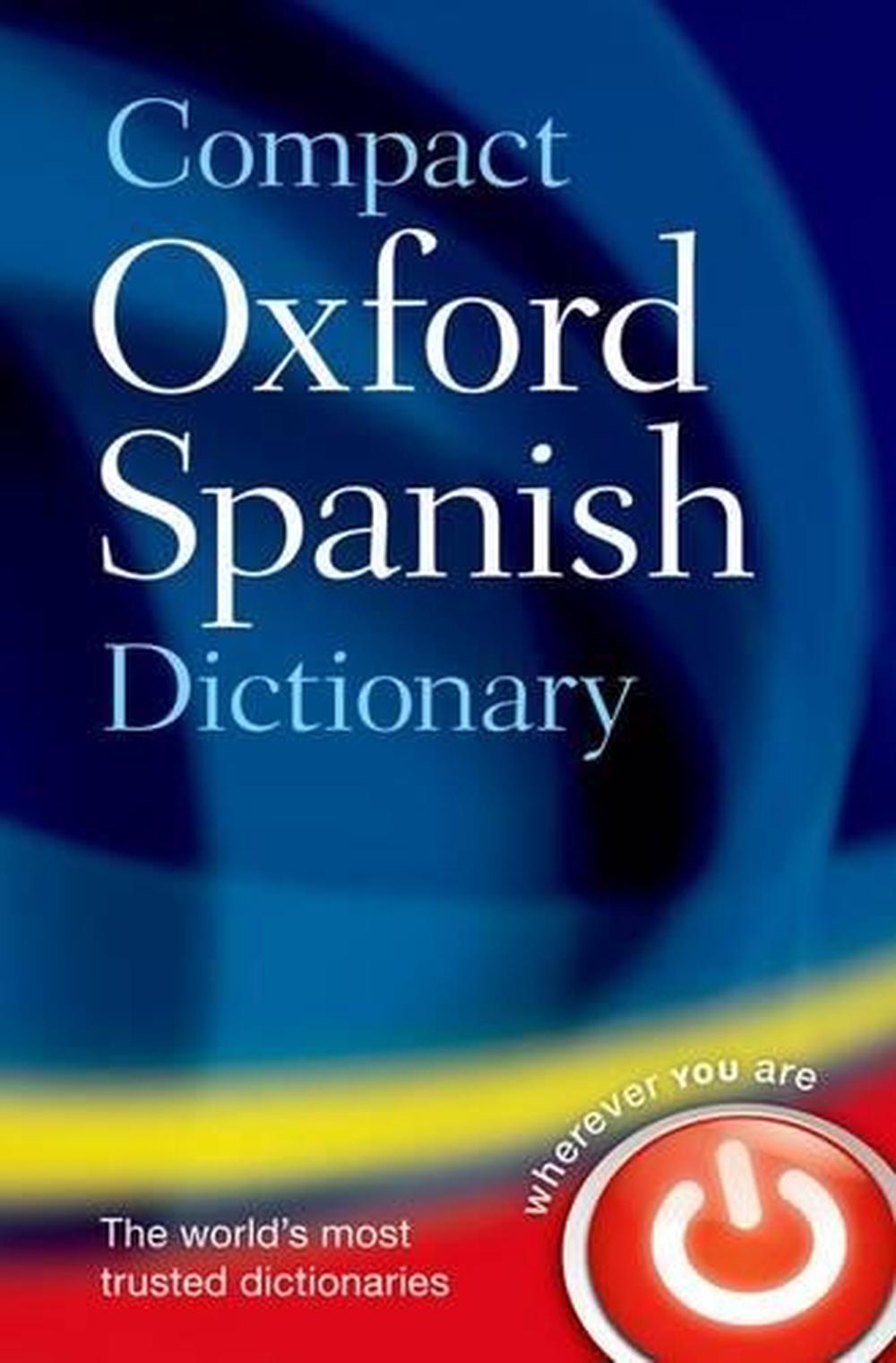 compact-oxford-spanish-dictionary-by-oxford-dictionaries-english