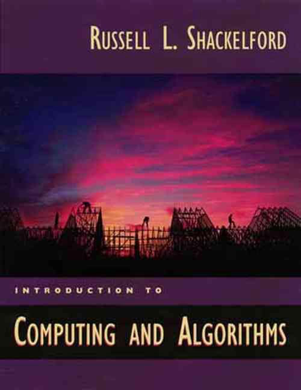 Introduction to Computing and Algorithms by Russell L. Shackleford (English) Pap eBay