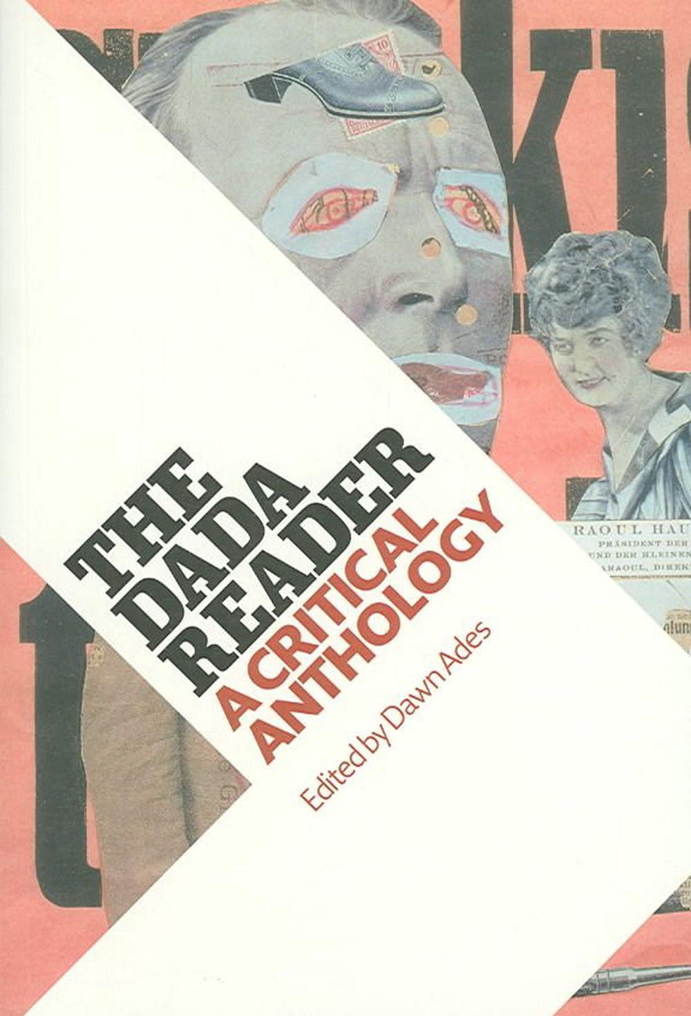 The Dada Reader A Critical Anthology (English) Paperback Book Free