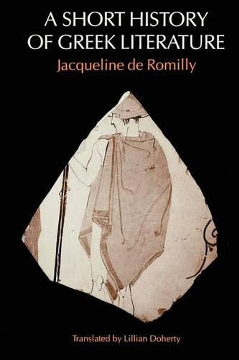 Short History Of Greek Literature By Jacqueline De Romilly English