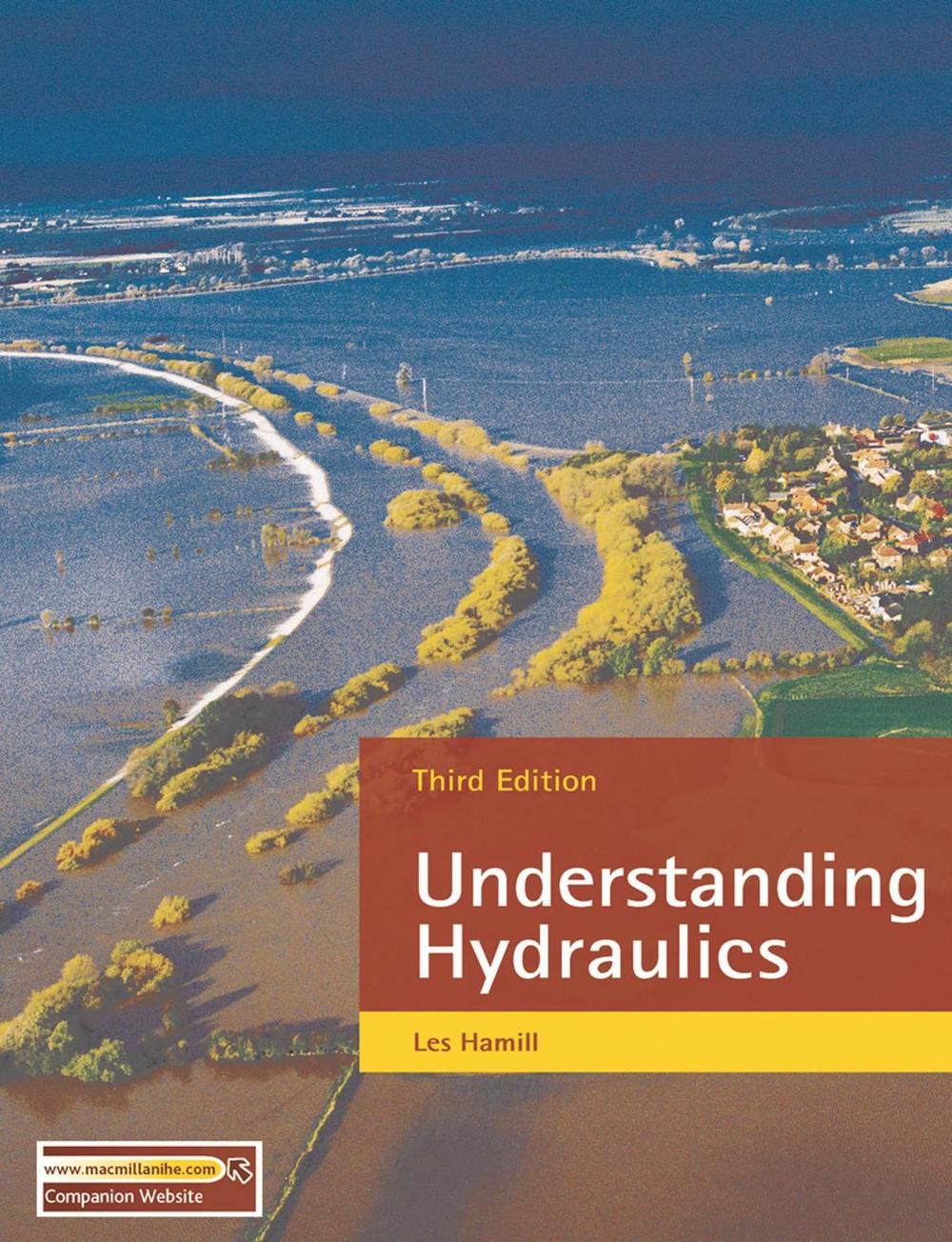 Understanding Hydraulics 3rd Revised edition Edition by L. Hamill