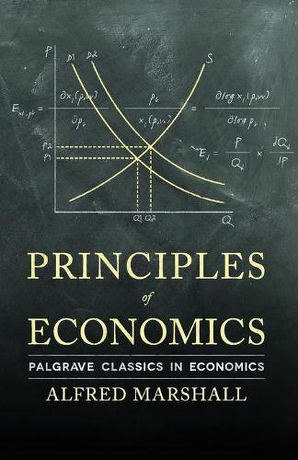 Principles of Economics by Marshall Alfred (English) Paperback Book ...