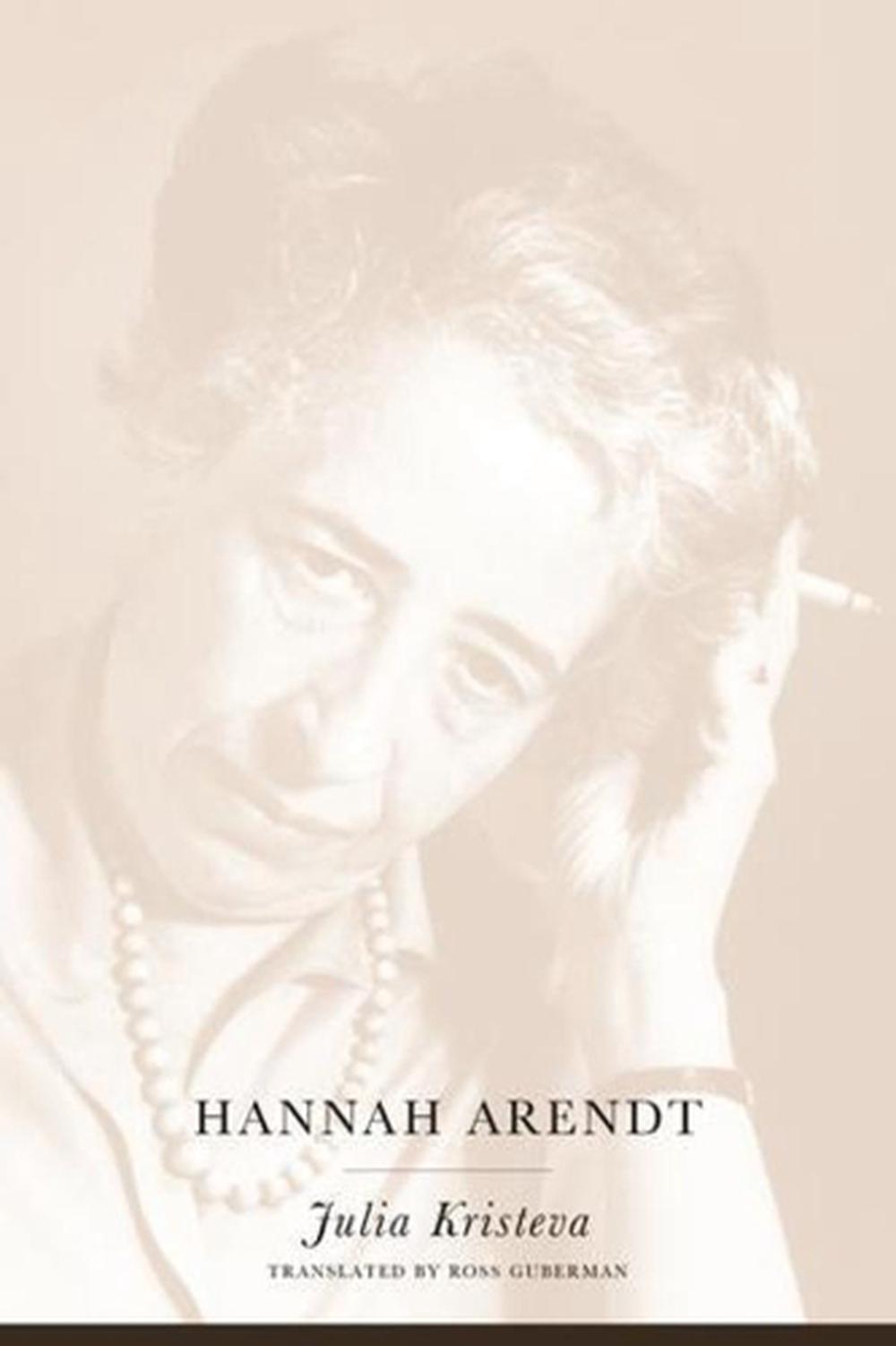 Hannah Arendt by Julia Kristeva (English) Paperback Book