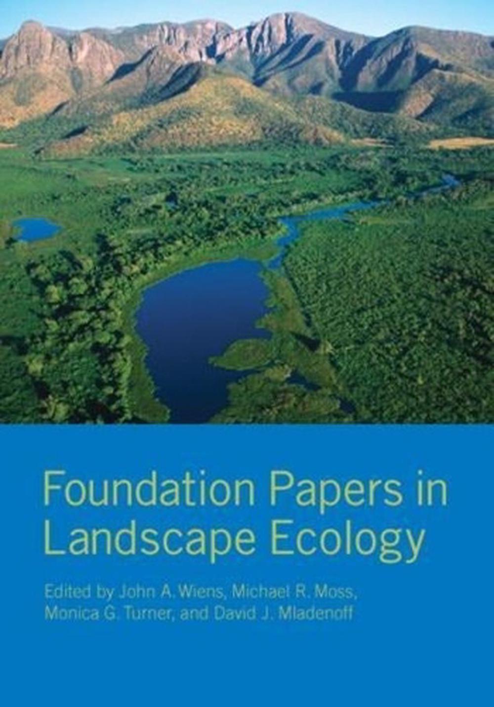 Foundation Papers in Landscape Ecology by John A. Wiens (English