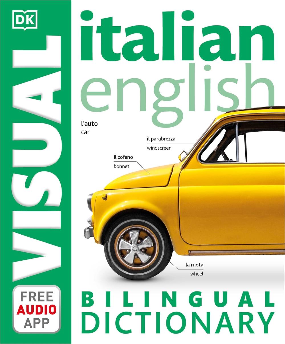 ItalianEnglish Bilingual Visual Dictionary by Dk (Multiple Languages