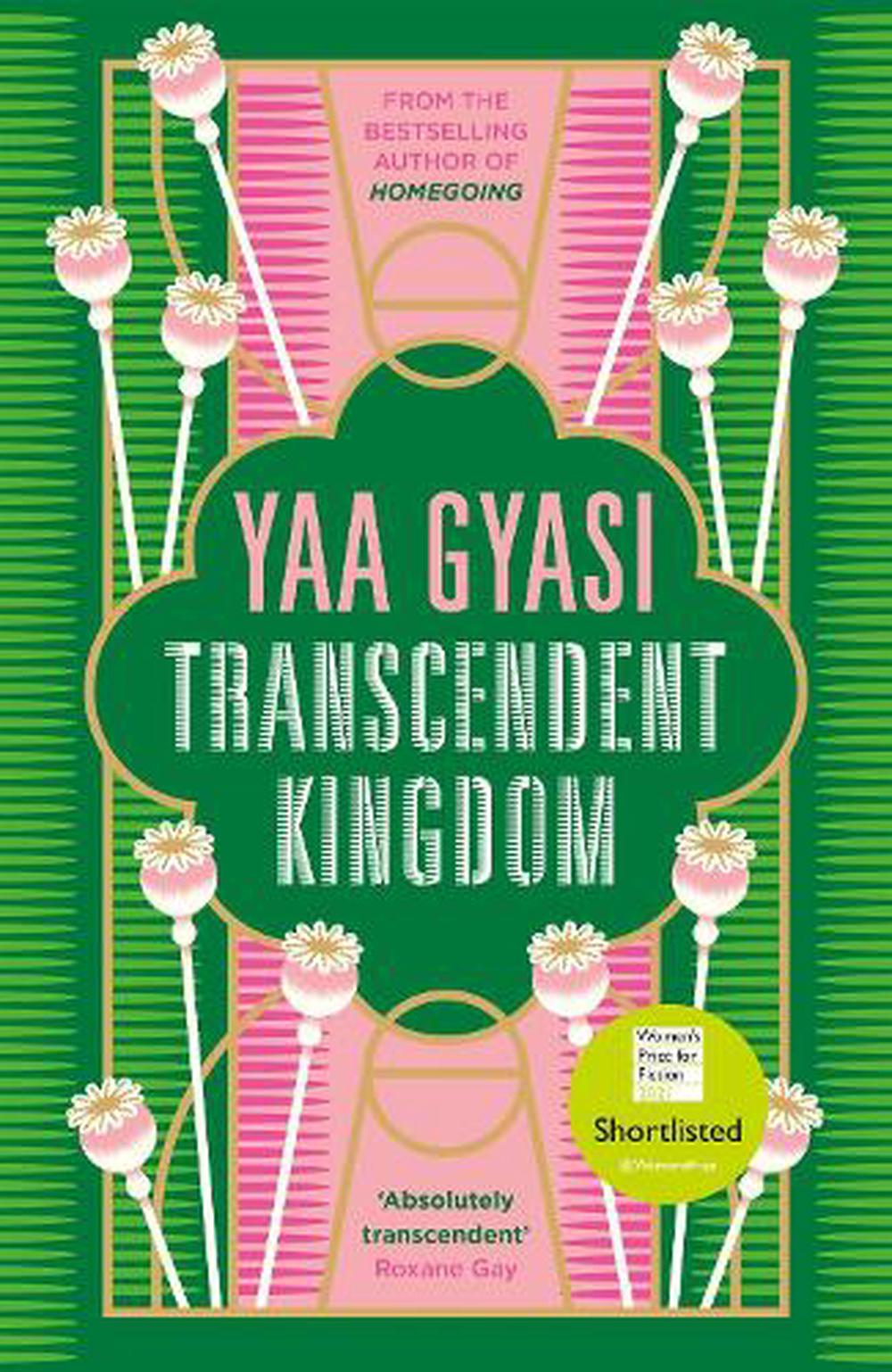 transcendent kingdom a novel