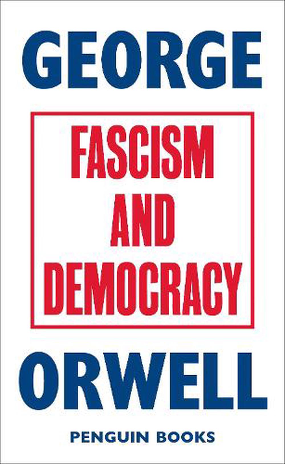 Fascism And Democracy By George Orwell (English) Paperback Book Free ...