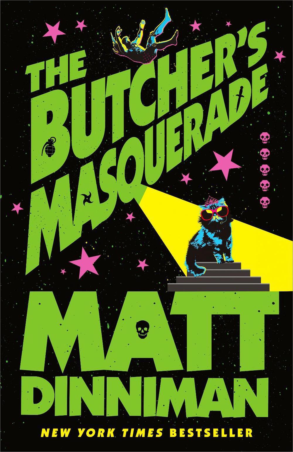 The Butcher's Masquerade by Matt Dinniman Hardcover Book