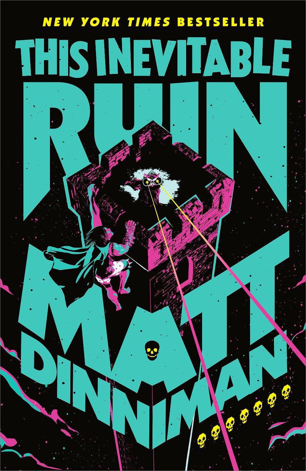 This Inevitable Ruin by Matt Dinniman Hardcover Book